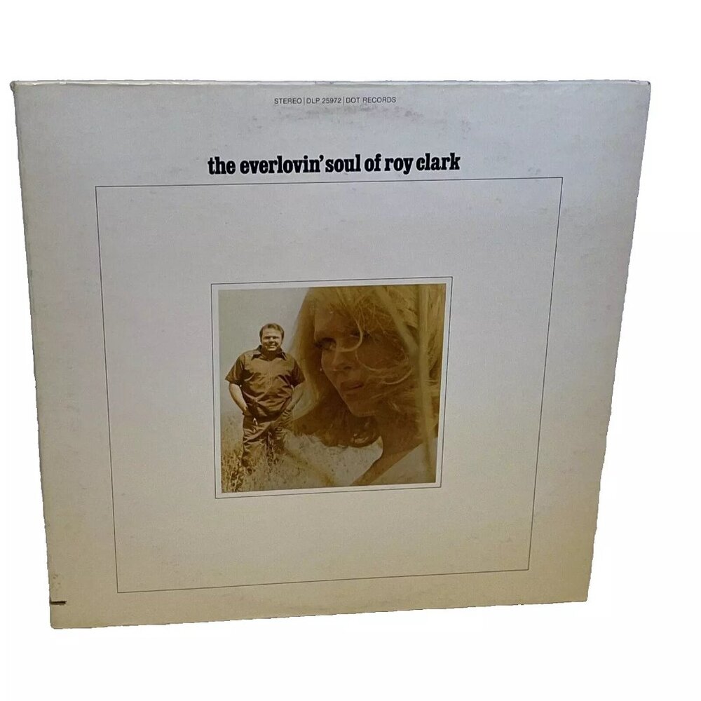 Roy Clark The Everlovin' Soul Of Roy Clark (Vinyl, 1969) Dot DLP 25,972 VG+ LP